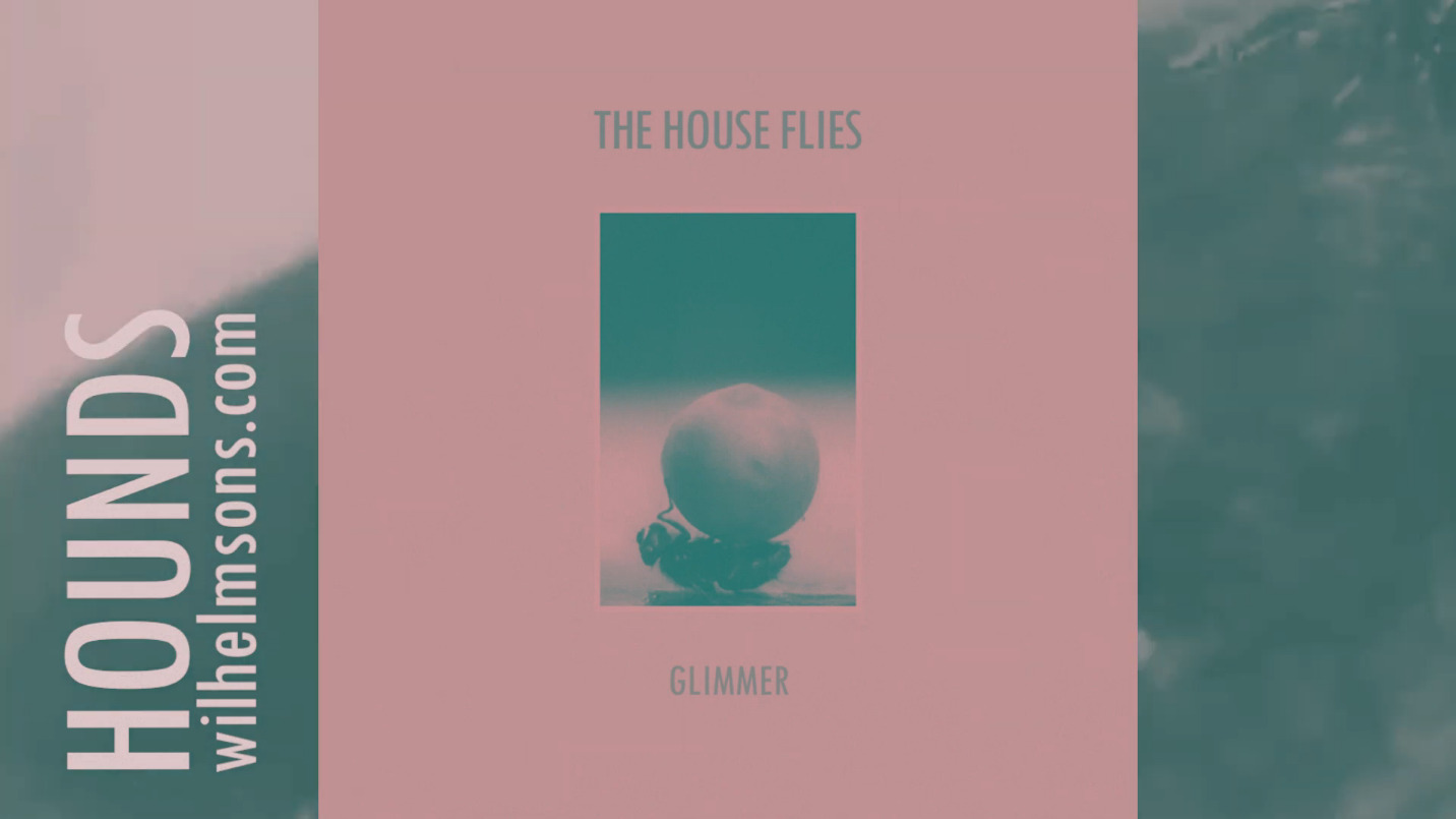 Glimmer by The House Flies: EP Review
