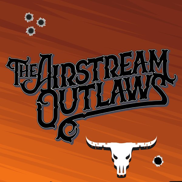 I'm Gonna Ruin Your Party by The Airstream Outlaws: Review