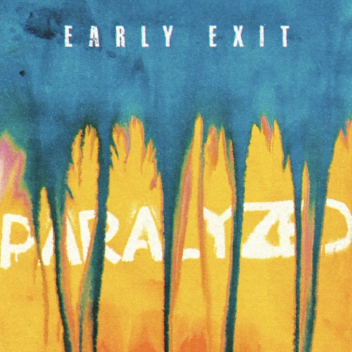 Early Exit released mesmerizing new track 'Paralyzed'