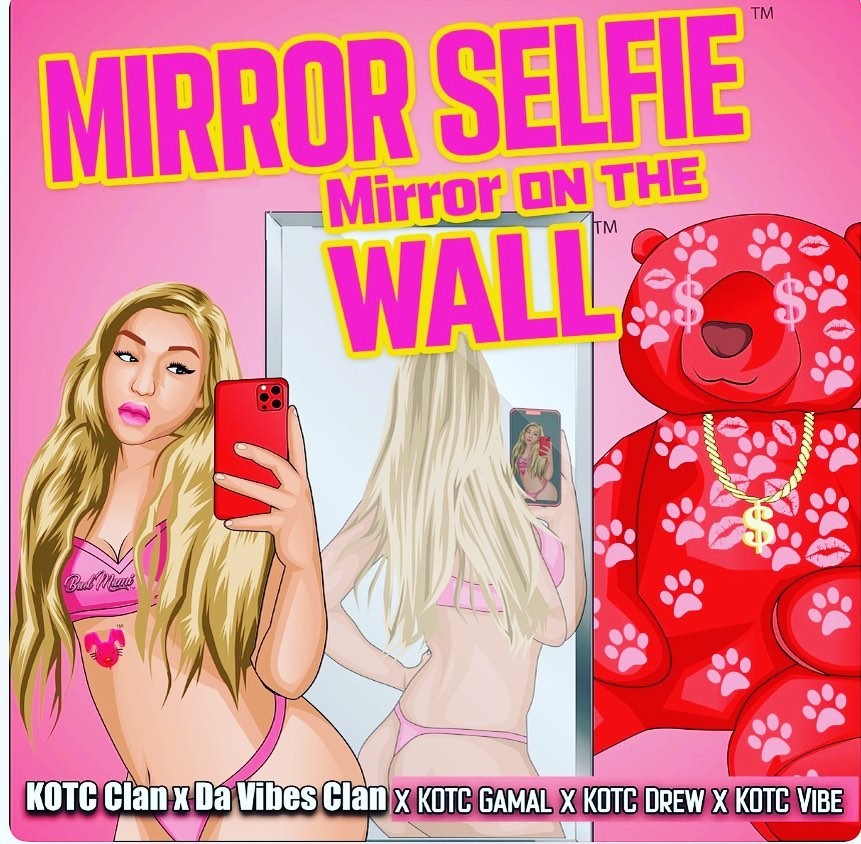 Mirror Selfie (Mirror On The Wall) by KOTC Clan: Review