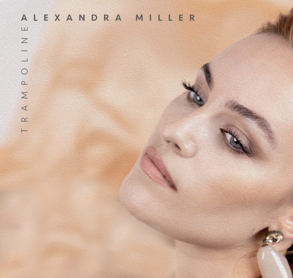 Alexandra Miller released arresting new song 'Trampoline'