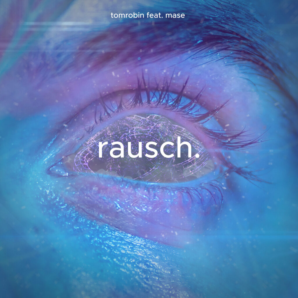 Tomrobin drops catchy new song 'Rausch.'