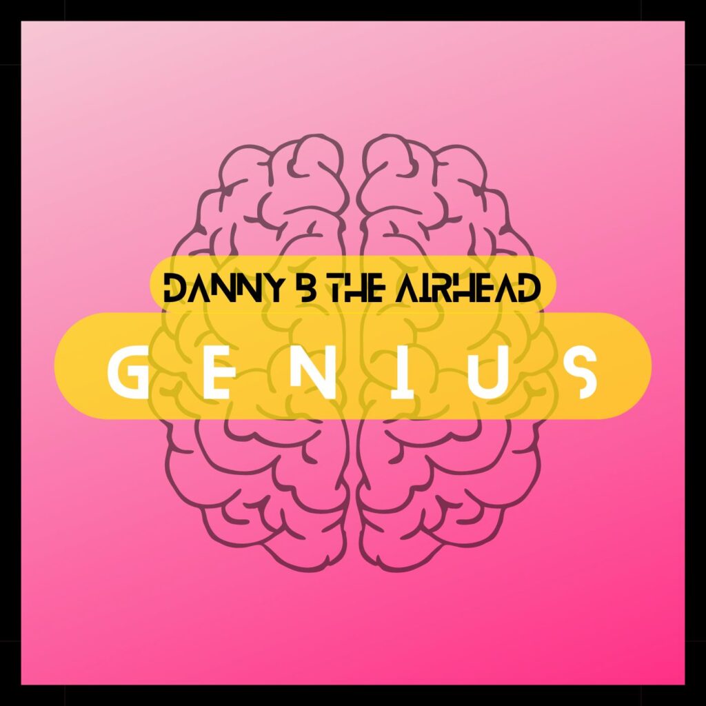 Genius by Danny B The AirHead: Review