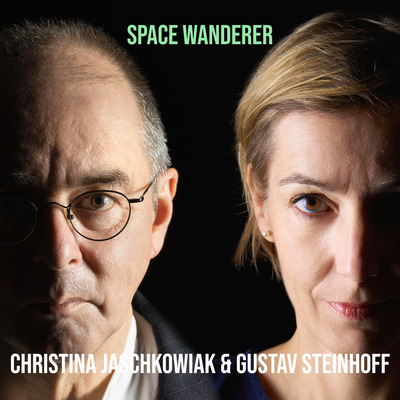Jazz at heart - Christina Jaschkowiak & Gustav Steinhoff released melodic new song 'Space Wanderer'