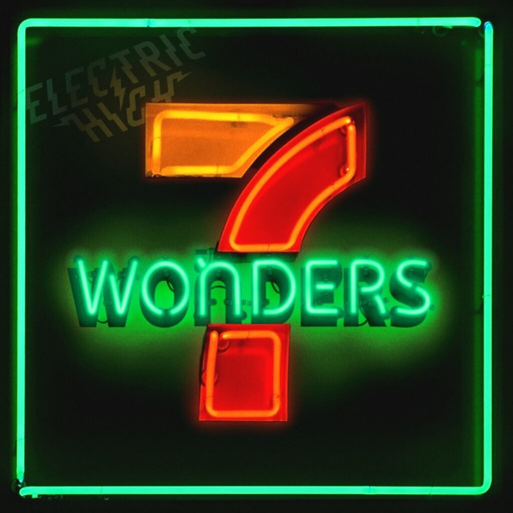 Seven Wonders by Electric High: Review