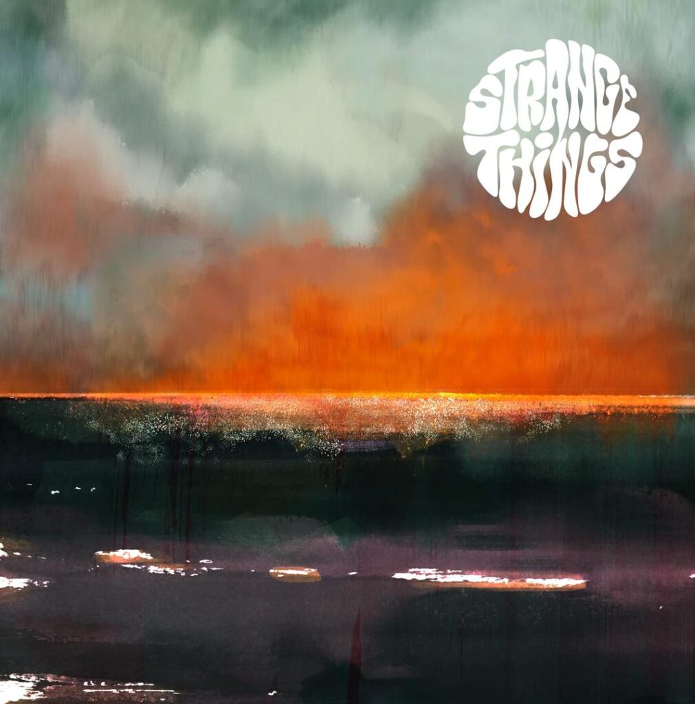 Strange Things Release Enchanting Psychedelic Rock Album “In That Light of Fading Day” 