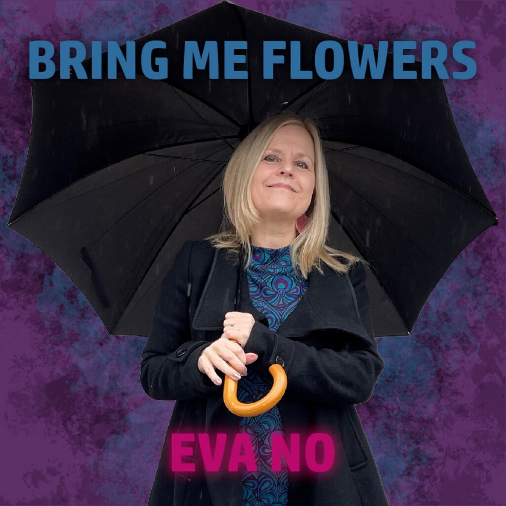 Bring Me Flowers by Eva No: Review 