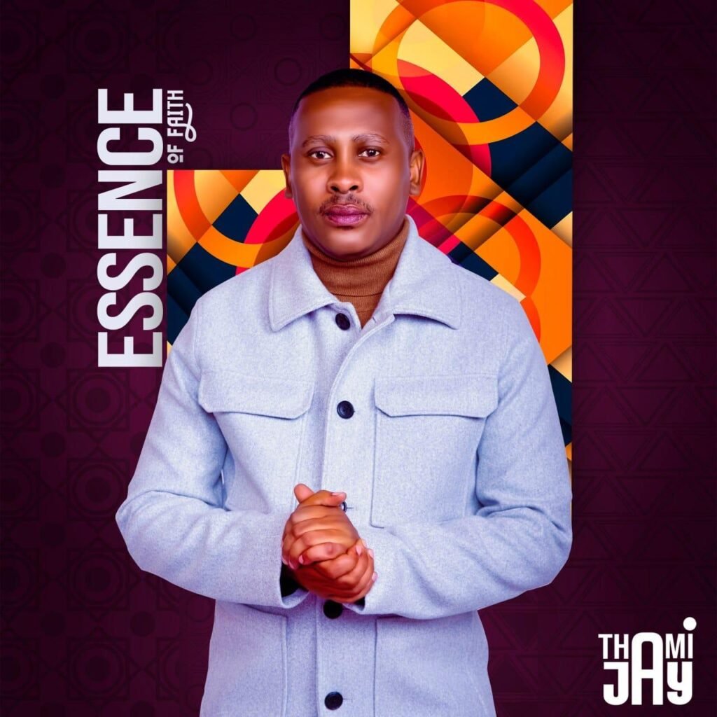 Thami Jay Releases Gospel-House Fusion Album “Essence of Faith” 