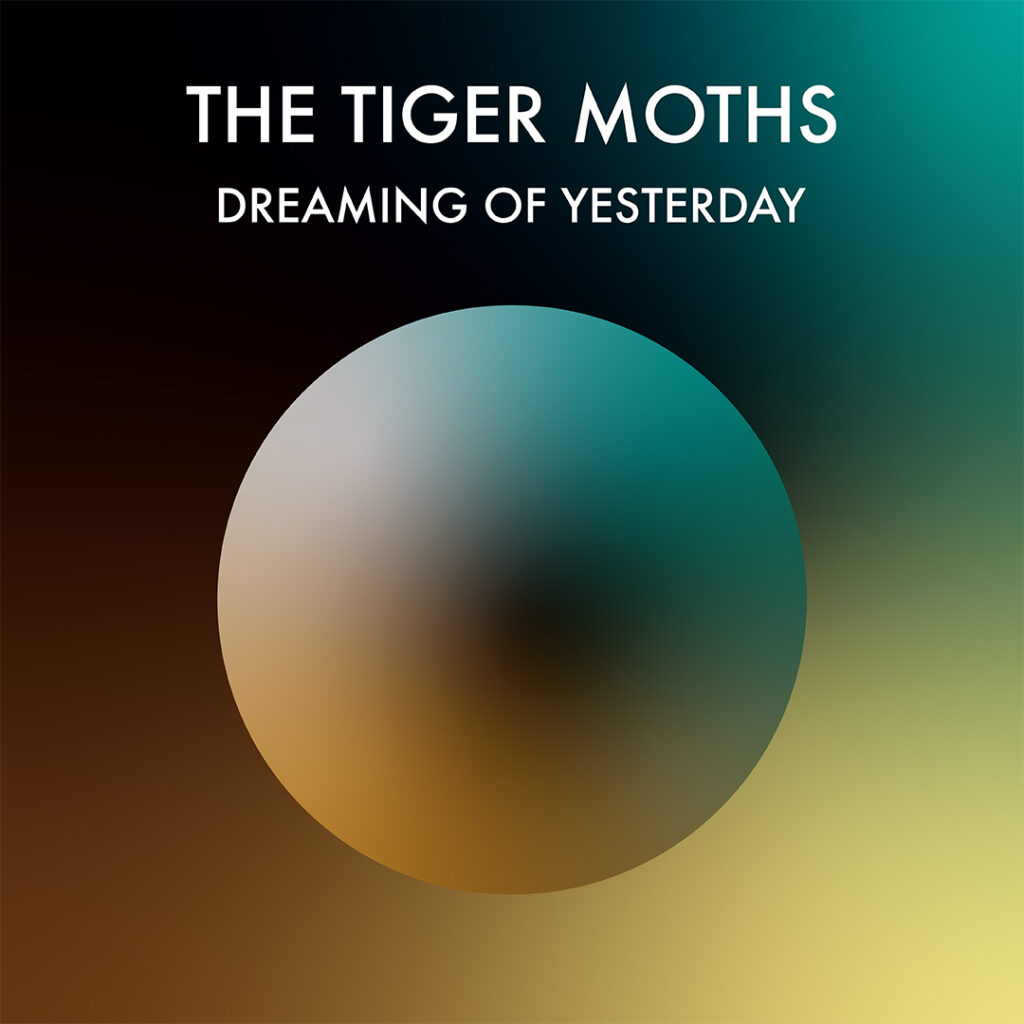 Dreaming of Yesterday by The Tiger Moths: Review