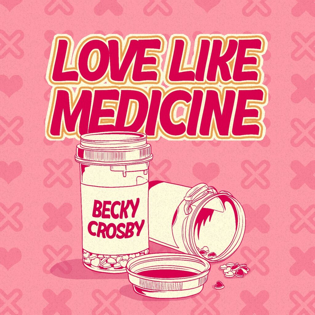 Love Like Medicine by Becky Crosby: Review