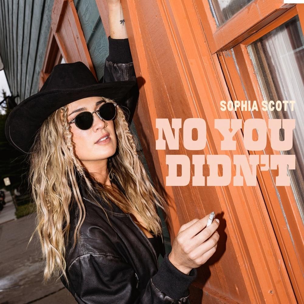 Sophia Scott Unleashes Emotional Powerhouse with "No You Didn't" Single