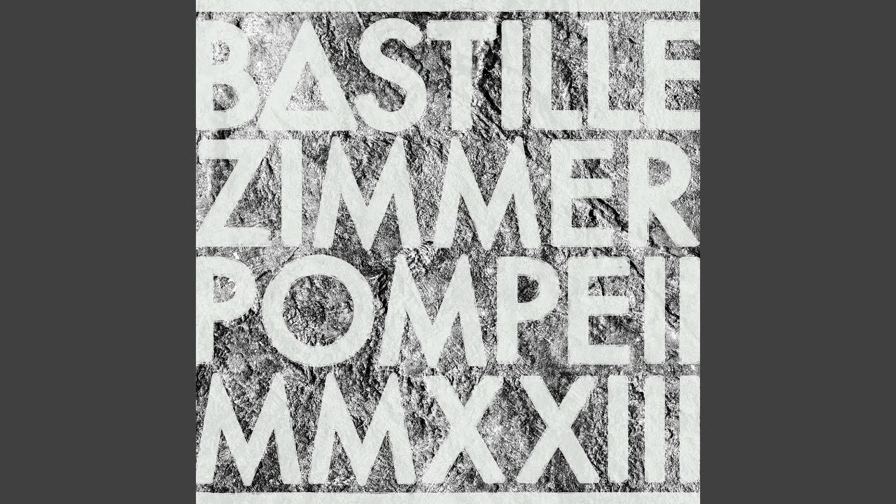 "Bastille & Hans Zimmer Unleash Epic Collaboration 'Pompeii MMXXIII' Single"