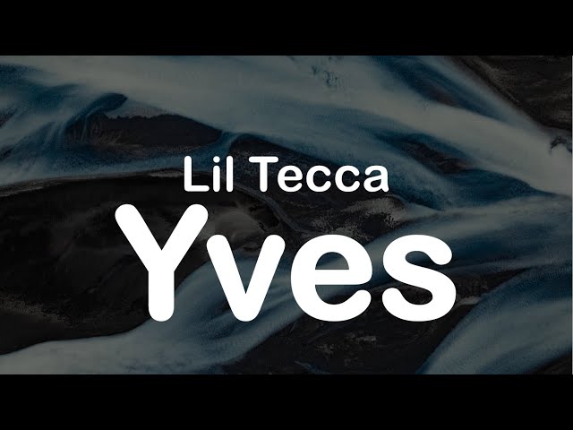 "Lil Tecca Drops New Track 'Yves' - A Fresh Sound to Make Waves"