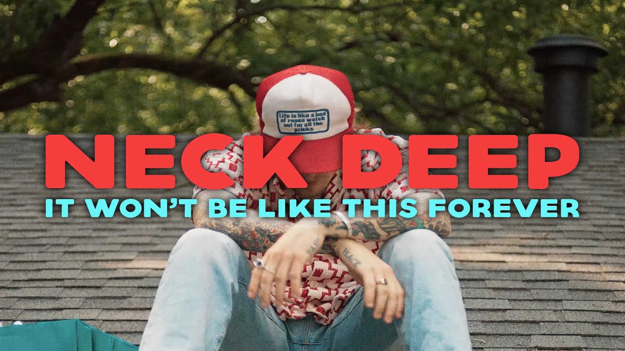 Neck Deep Drops Heartfelt Single: "It Won't Be Like This Forever"