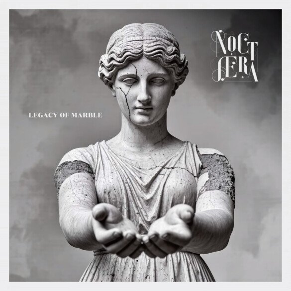 Legacy of Marble by Noctæra: Album Review