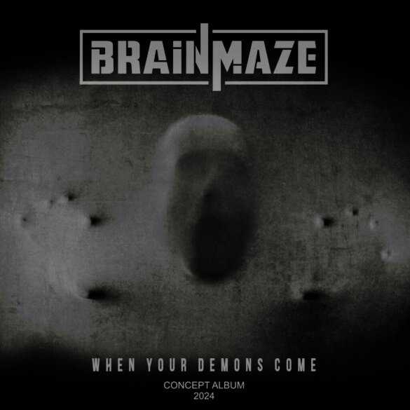 WHEN YOUR DEMONS COME by BRAINMAZE: Album Review