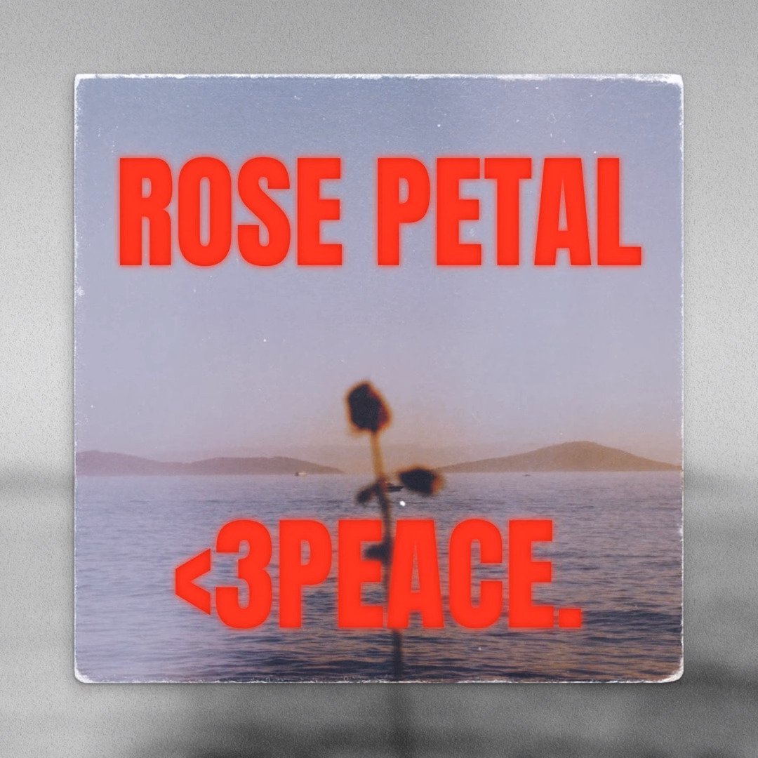 ROSE PETAL by