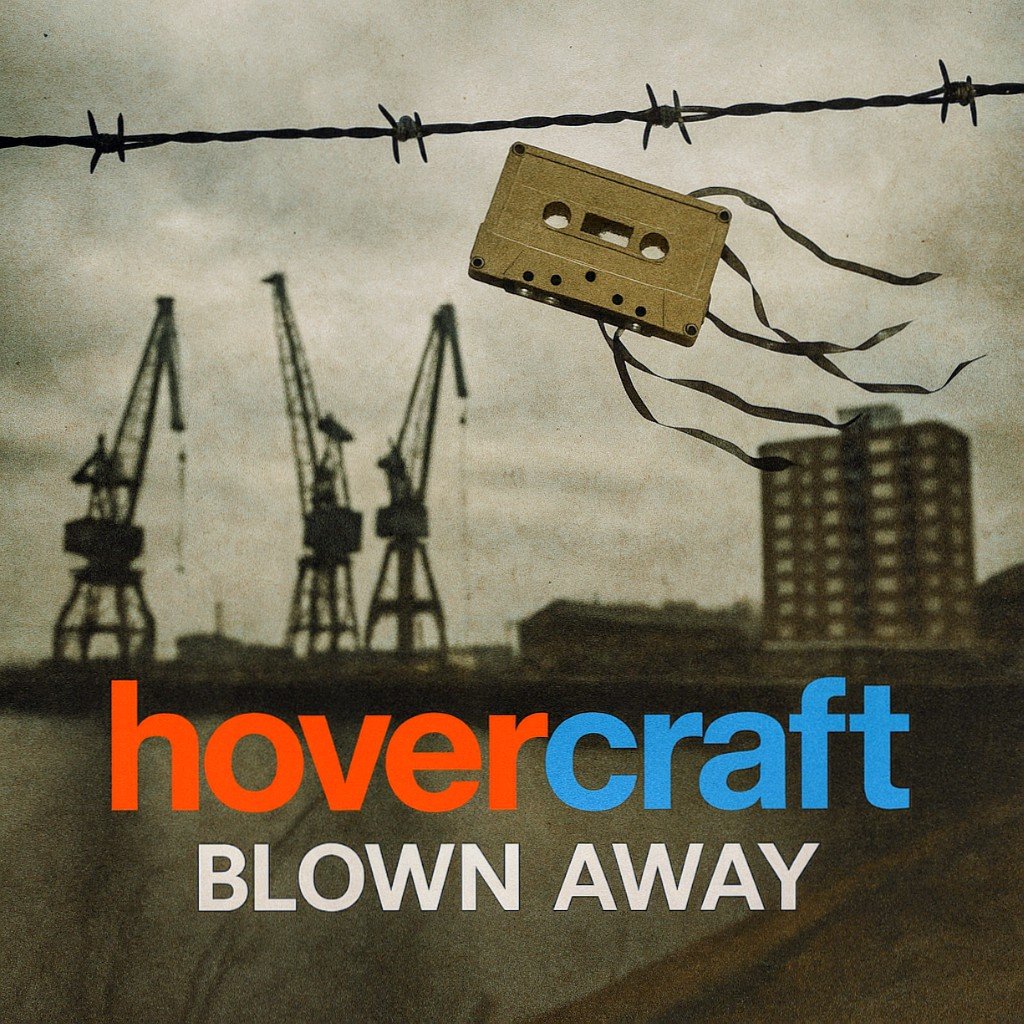 Blown Away by hovercraft: Album Review