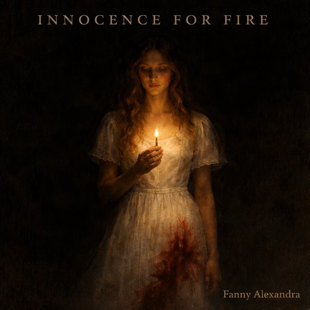 Innocence for Fire by Fanny Alexandra: Review