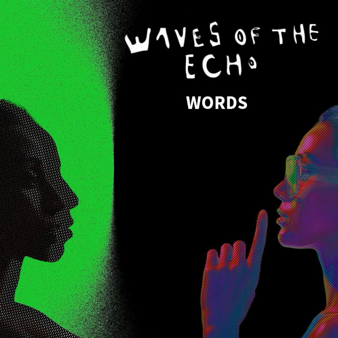 Words by Waves of the Echo: Review