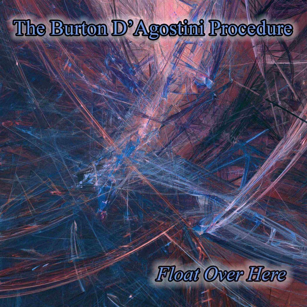 Float Over Here by Burton D’Agostini Procedure: Review